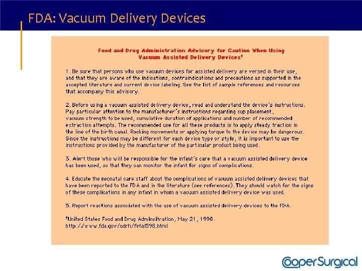 FDA: Vacuum Delivery Devices 