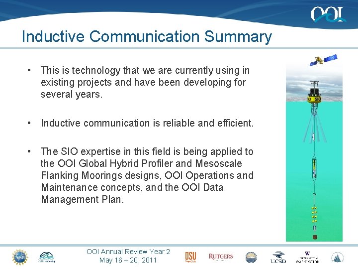 Inductive Communication Summary • This is technology that we are currently using in existing