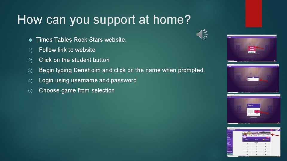 How can you support at home? Times Tables Rock Stars website. 1) Follow link