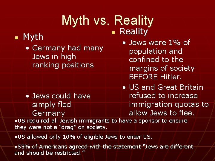 Myth vs. Reality n Myth • Germany had many Jews in high ranking positions