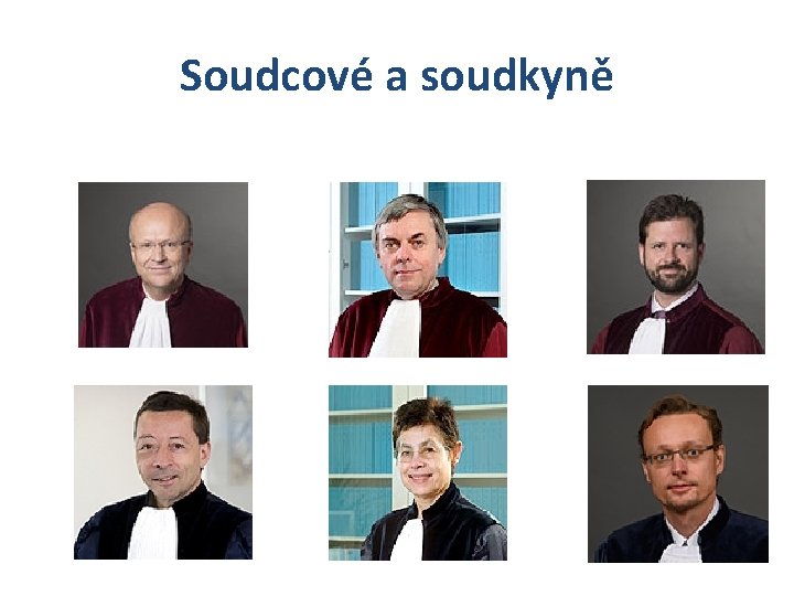 Soudcové a soudkyně 