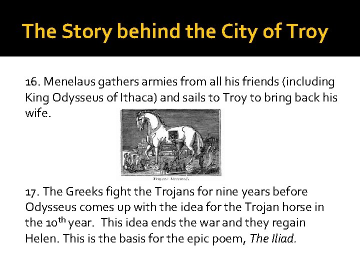 The Story behind the City of Troy 16. Menelaus gathers armies from all his