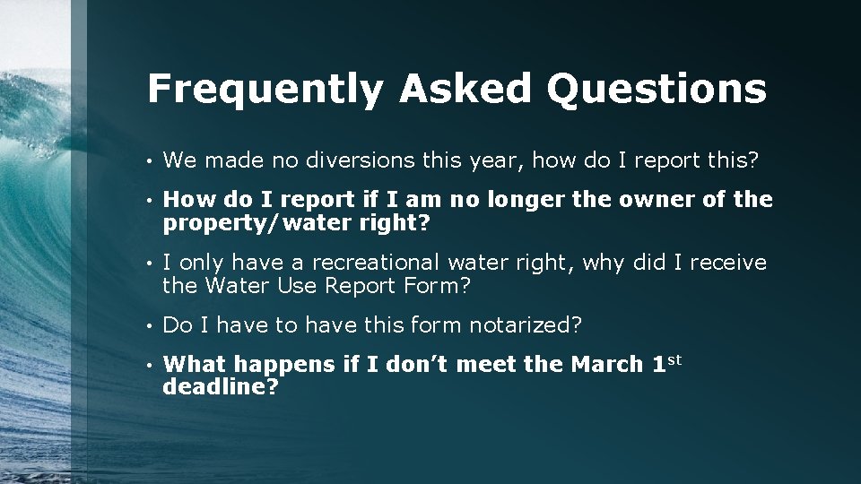 Frequently Asked Questions • We made no diversions this year, how do I report