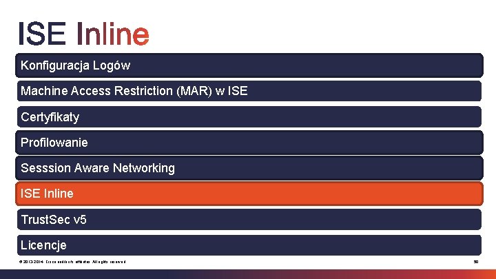 Konfiguracja Logów Machine Access Restriction (MAR) w ISE Certyfikaty Profilowanie Sesssion Aware Networking ISE