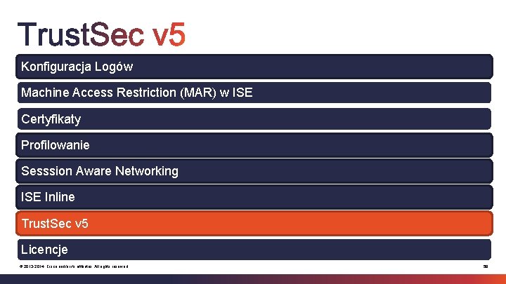 Konfiguracja Logów Machine Access Restriction (MAR) w ISE Certyfikaty Profilowanie Sesssion Aware Networking ISE