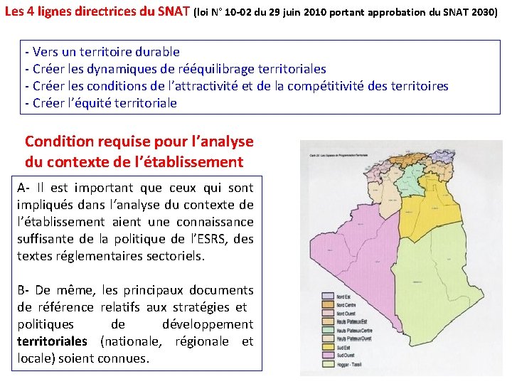 Les 4 lignes directrices du SNAT (loi N° 10 -02 du 29 juin 2010