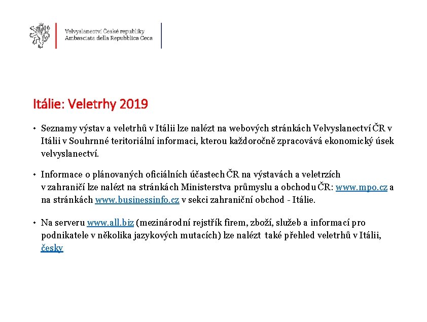 Itálie: Veletrhy 2019 • Seznamy výstav a veletrhů v Itálii lze nalézt na webových