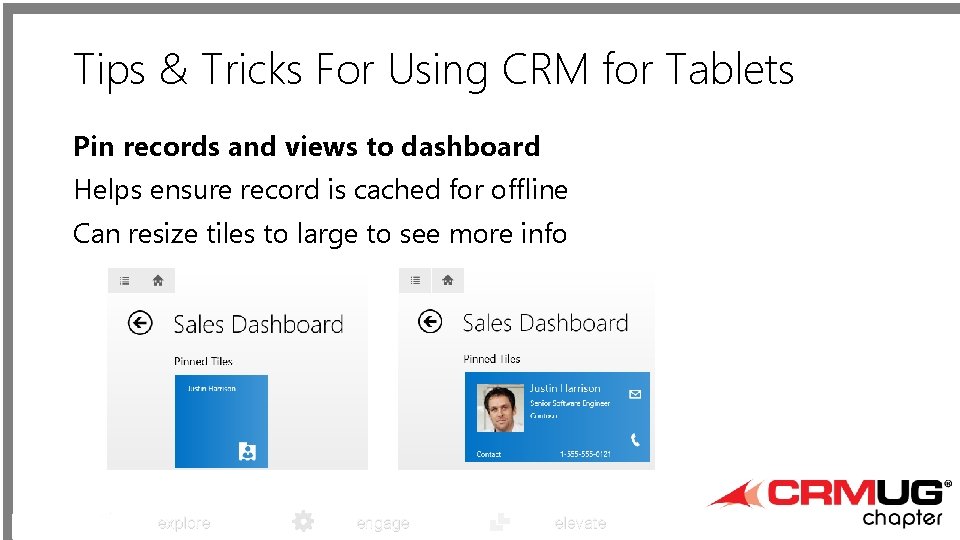 Tips & Tricks For Using CRM for Tablets Pin records and views to dashboard