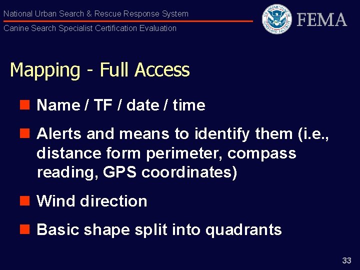 National Urban Search & Rescue Response System Canine Search Specialist Certification Evaluation Mapping -