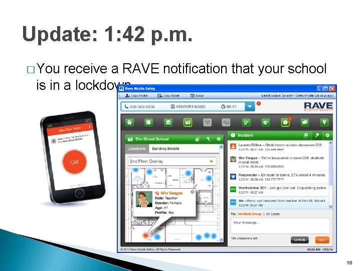 Update: 1: 42 p. m. � You receive a RAVE notification that your school