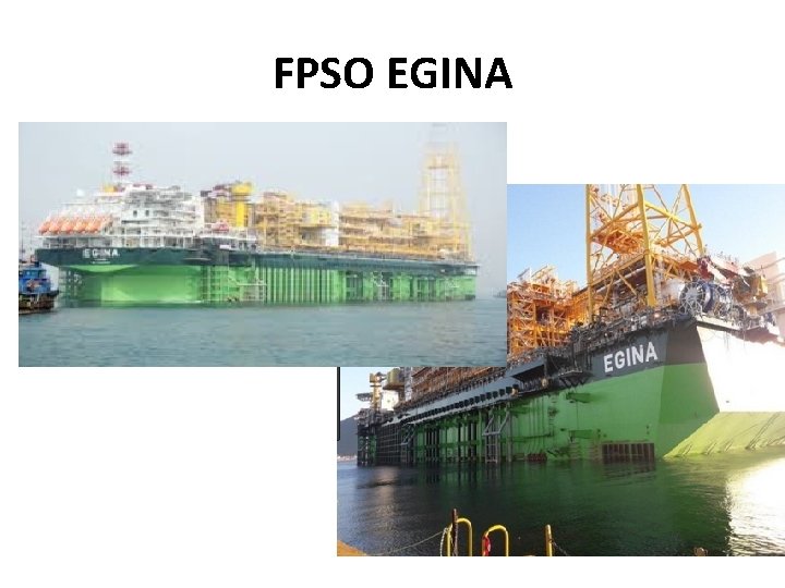 FPSO EGINA 