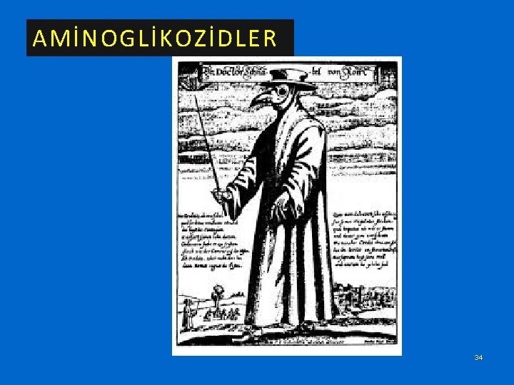 AMİNOGLİKOZİDLER 34 