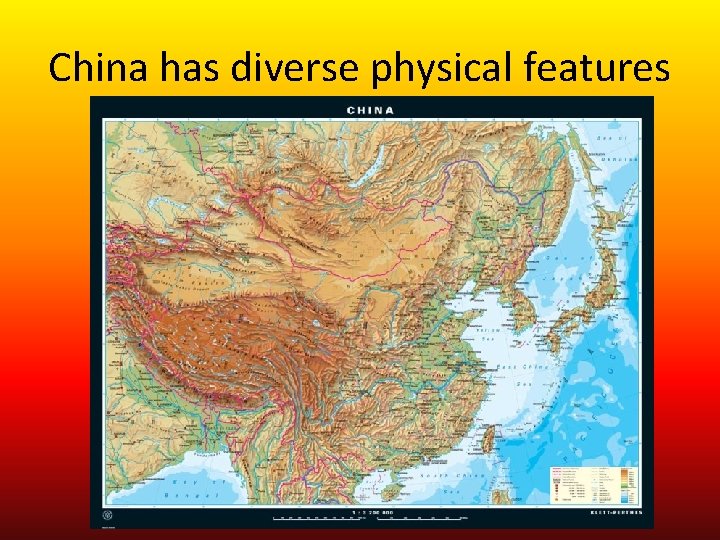 China has diverse physical features 