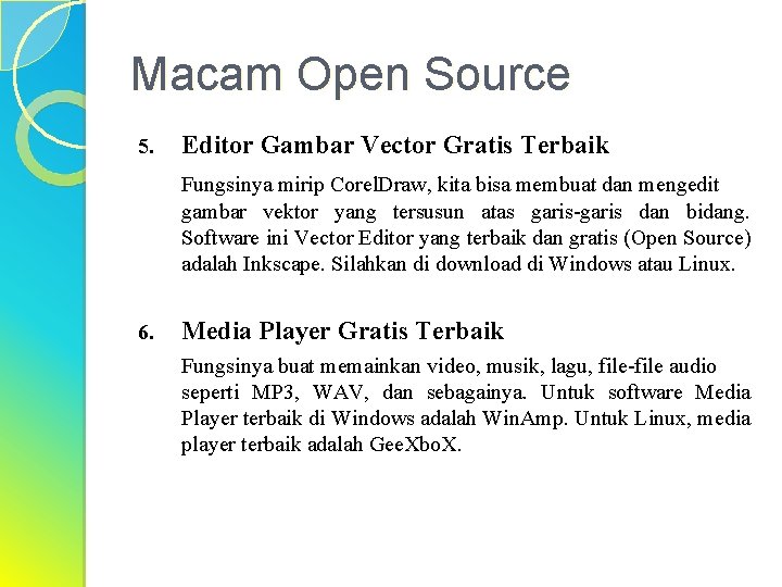Macam Open Source 5. Editor Gambar Vector Gratis Terbaik Fungsinya mirip Corel. Draw, kita
