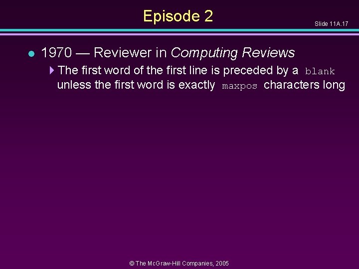 Episode 2 l Slide 11 A. 17 1970 — Reviewer in Computing Reviews 4