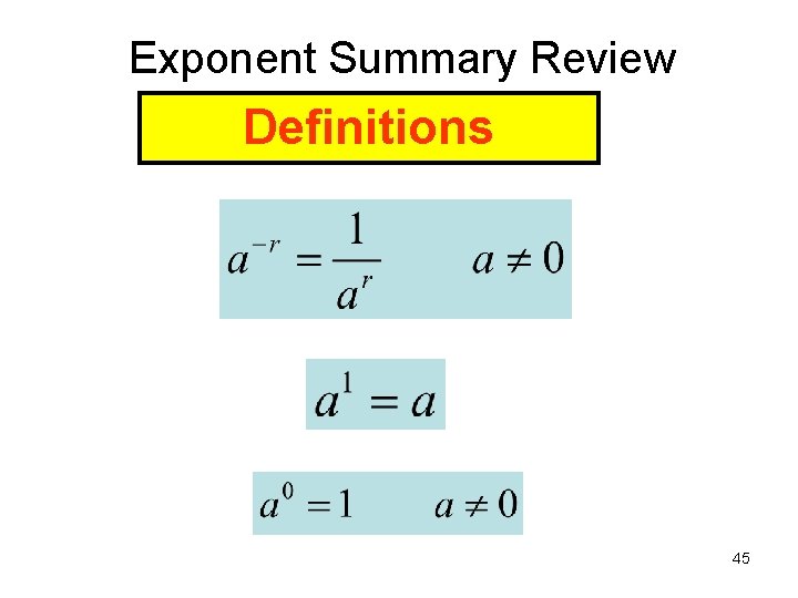 Exponent Summary Review Definitions 45 