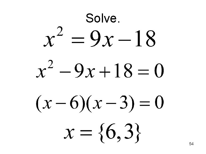 Solve. 54 