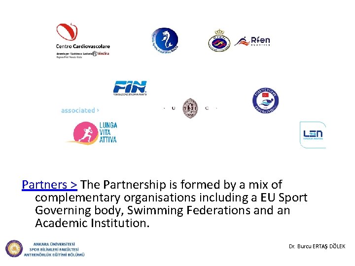 Partners > The Partnership is formed by a mix of complementary organisations including a