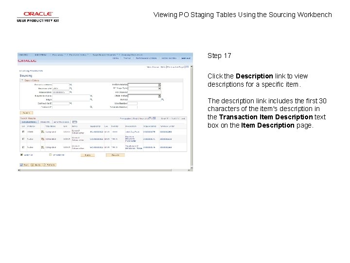 Viewing PO Staging Tables Using the Sourcing Workbench Step 17 Click the Description link
