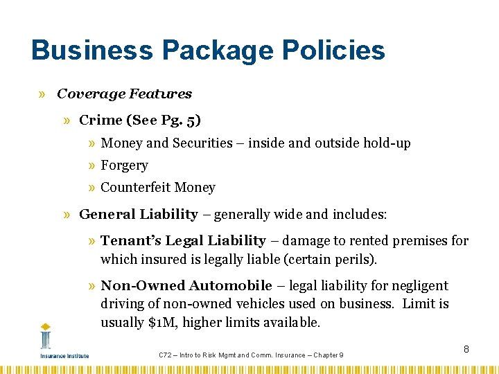 Business Package Policies » Coverage Features » Crime (See Pg. 5) » Money and