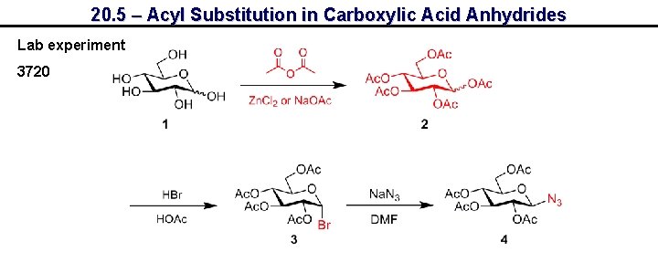 20. 5 – Acyl Substitution in Carboxylic Acid Anhydrides Lab experiment 3720 