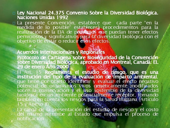 � � � � Ley Nacional 24. 375 Convenio Sobre la Diversidad Biológica. Naciones