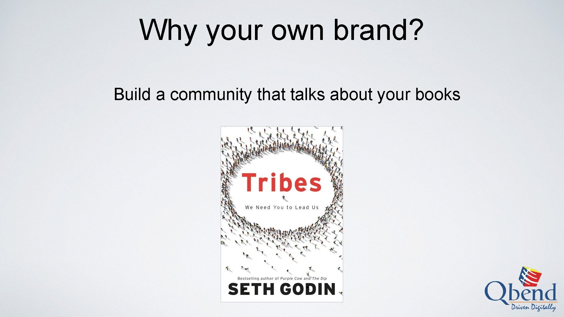 Why your own brand? Build a community that talks about your books 