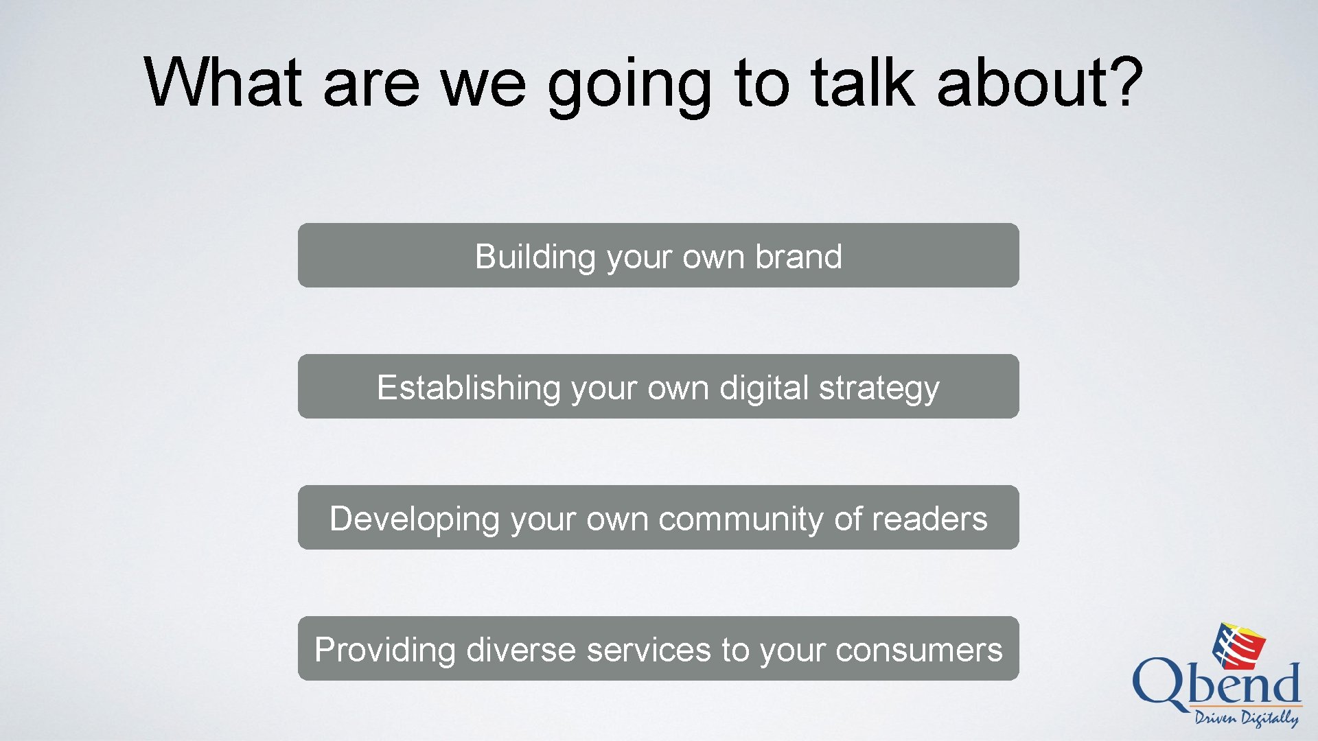 What are we going to talk about? Building your own brand Establishing your own