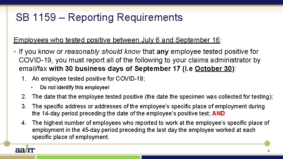 SB 1159 – Reporting Requirements Employees who tested positive between July 6 and September