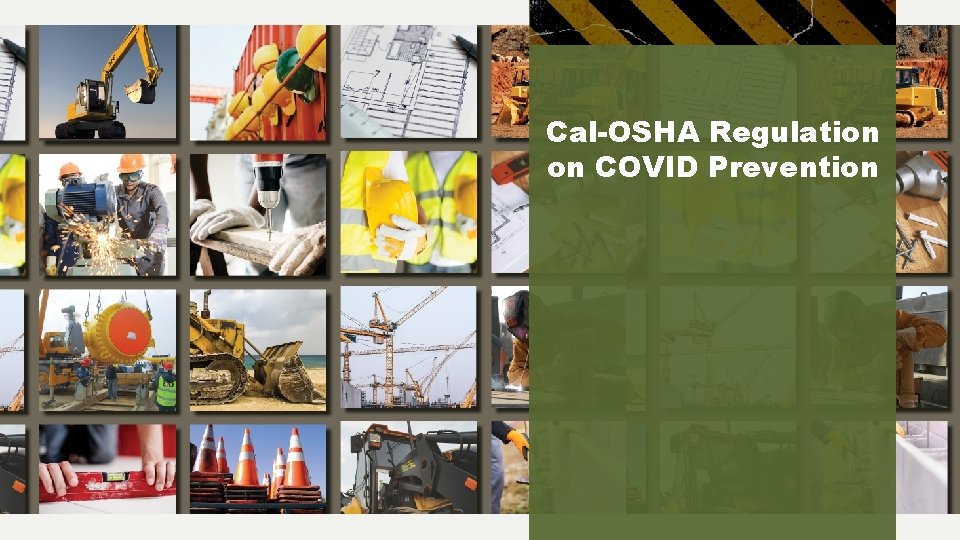Cal-OSHA Regulation on COVID Prevention 