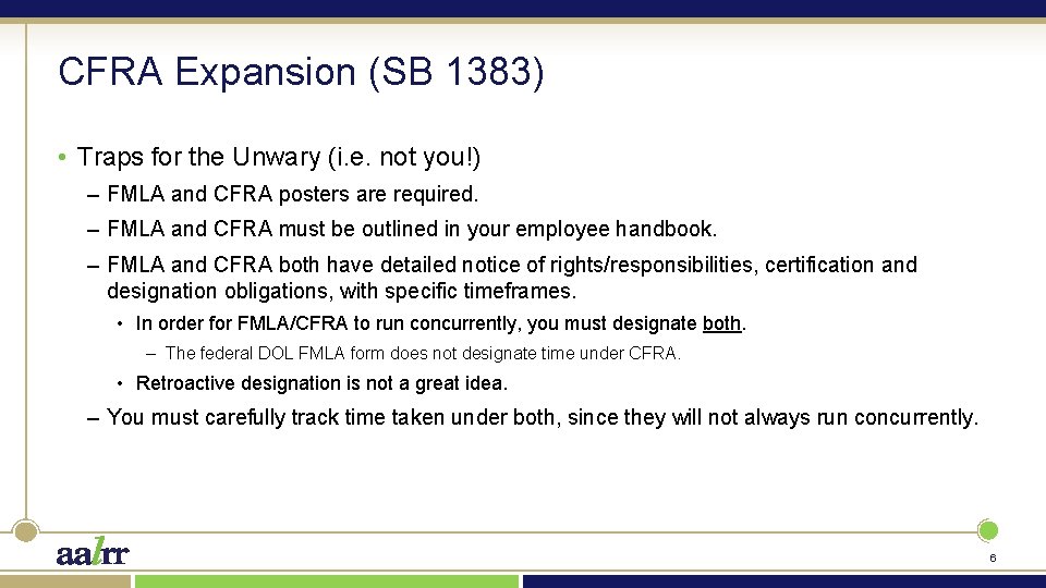 CFRA Expansion (SB 1383) • Traps for the Unwary (i. e. not you!) –