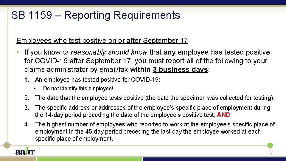 SB 1159 – Reporting Requirements Employees who test positive on or after September 17