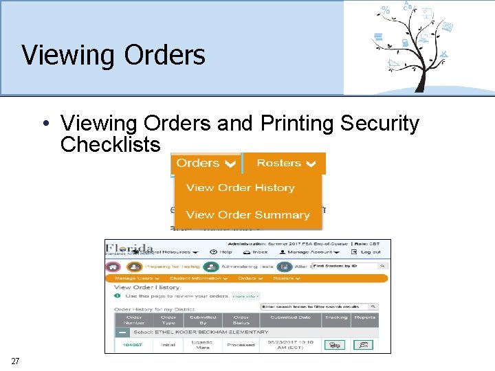 Viewing Orders • Viewing Orders and Printing Security Checklists 27 