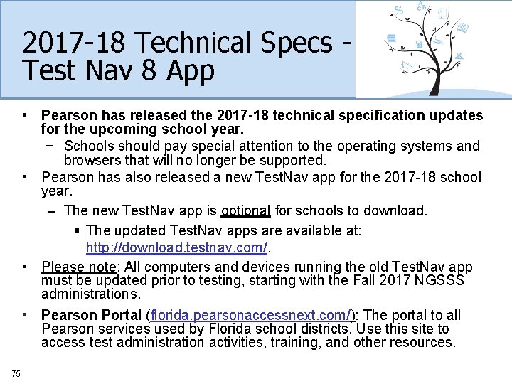 2017 -18 Technical Specs Test Nav 8 App • Pearson has released the 2017