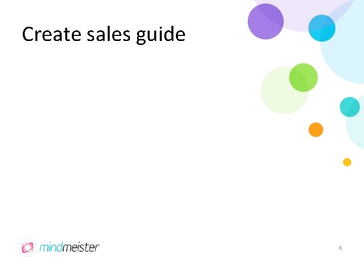 Create sales guide 6 