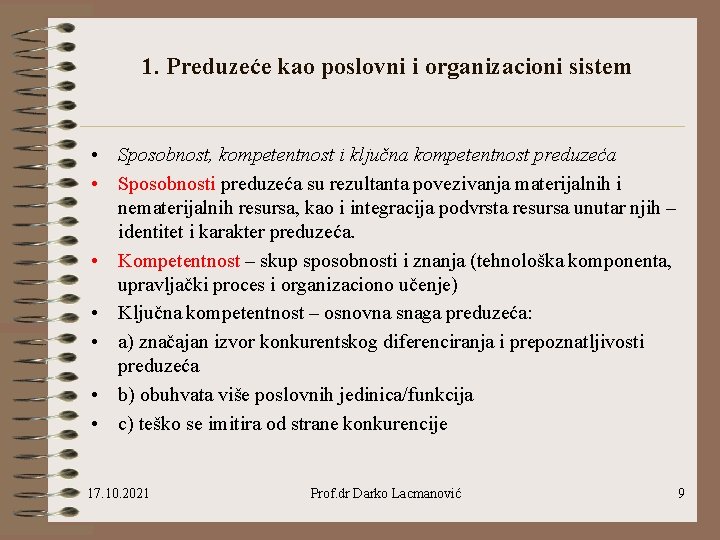 1. Preduzeće kao poslovni i organizacioni sistem • Sposobnost, kompetentnost i ključna kompetentnost preduzeća