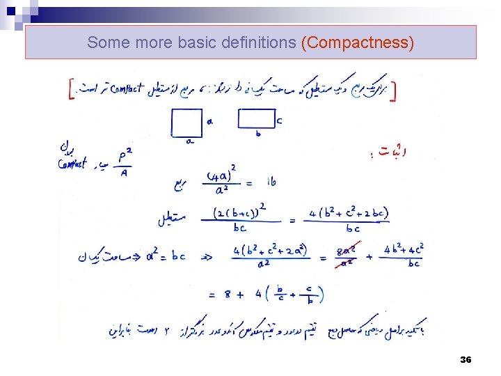 Some more basic definitions (Compactness) 36 