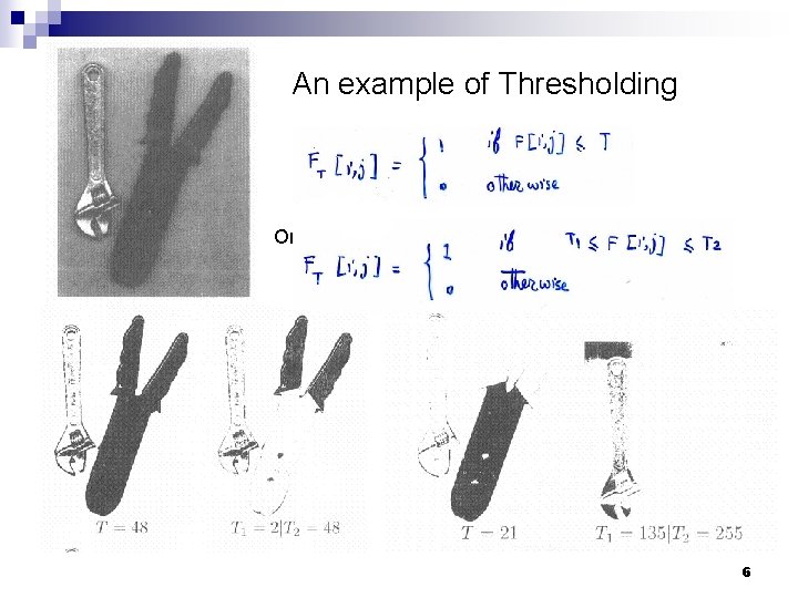 An example of Thresholding Original Image 6 