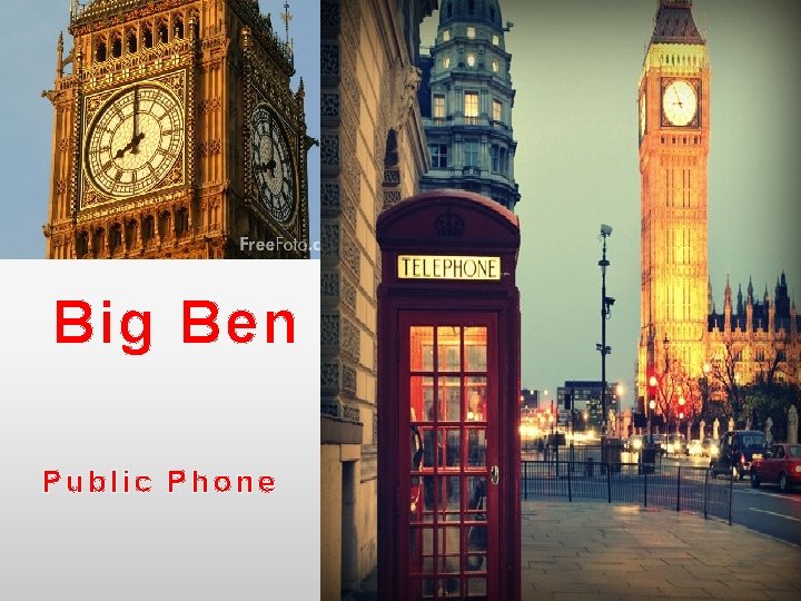 Big Ben Public Phone 