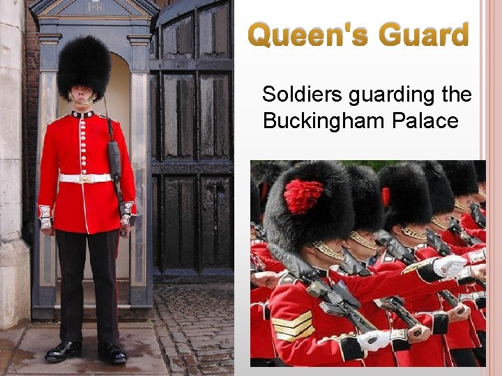 Queen's Guard Soldiers guarding the Buckingham Palace 