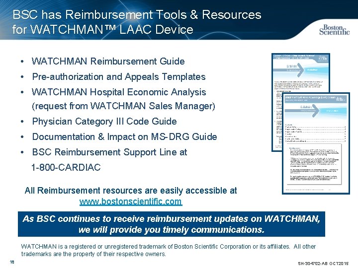 BSC has Reimbursement Tools & Resources for WATCHMAN™ LAAC Device • WATCHMAN Reimbursement Guide