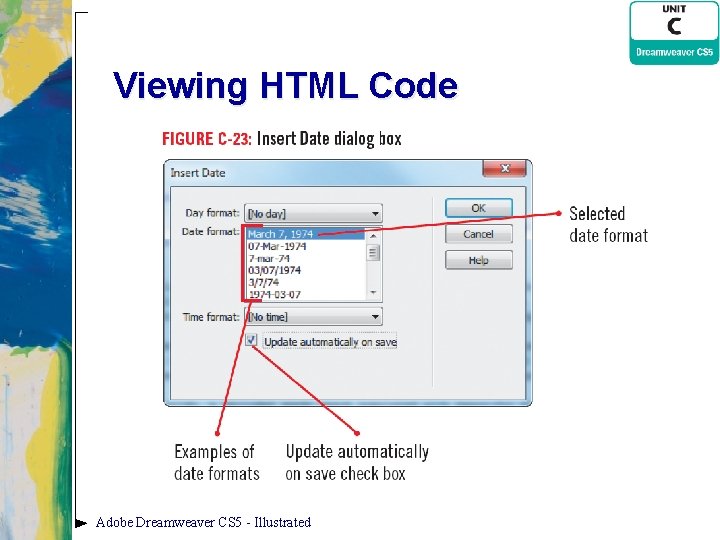 Viewing HTML Code Adobe Dreamweaver CS 5 - Illustrated 