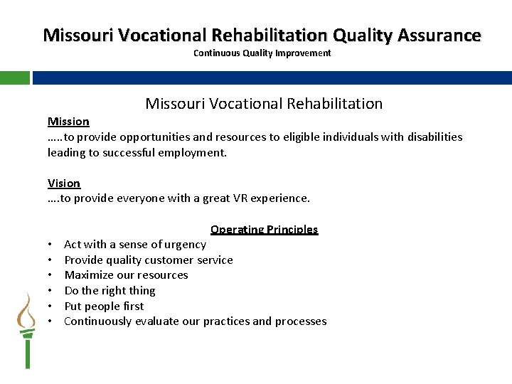 Missouri Vocational Rehabilitation Quality Assurance Continuous Quality
