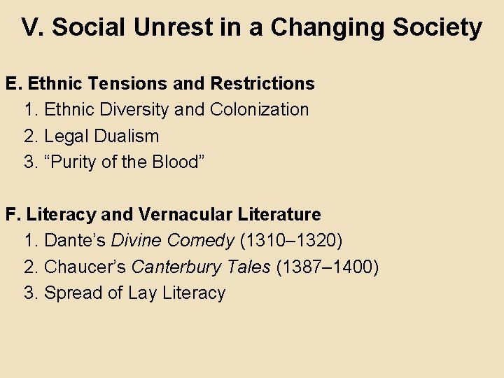 V. Social Unrest in a Changing Society E. Ethnic Tensions and Restrictions 1. Ethnic