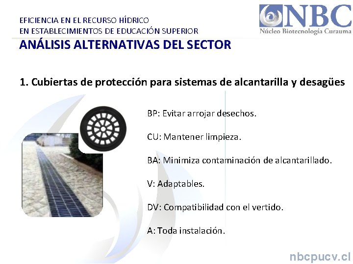 EFICIENCIA EN EL RECURSO HÍDRICO EN ESTABLECIMIENTOS DE EDUCACIÓN SUPERIOR ANÁLISIS ALTERNATIVAS DEL SECTOR