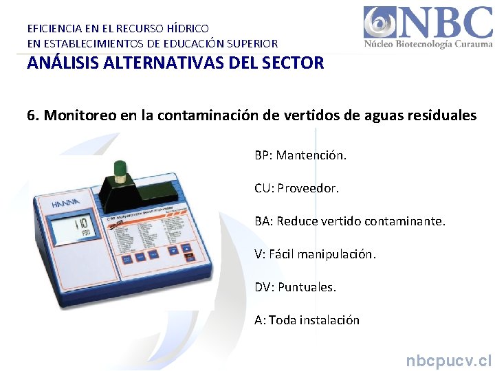 EFICIENCIA EN EL RECURSO HÍDRICO EN ESTABLECIMIENTOS DE EDUCACIÓN SUPERIOR ANÁLISIS ALTERNATIVAS DEL SECTOR