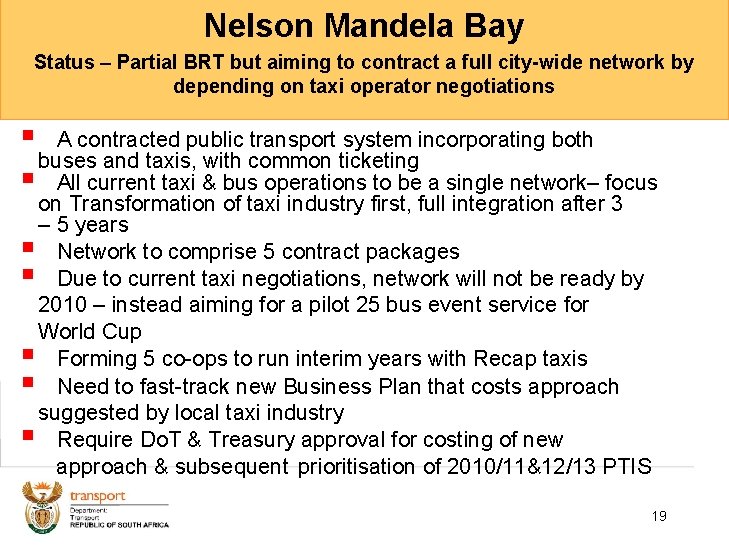 Nelson Mandela Bay Status – Partial BRT but aiming to contract a full city-wide