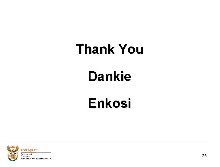 Thank You Dankie Enkosi 33 