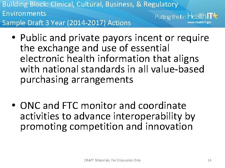 Building Block: Clinical, Cultural, Business, & Regulatory Environments Sample Draft 3 Year (2014 -2017)