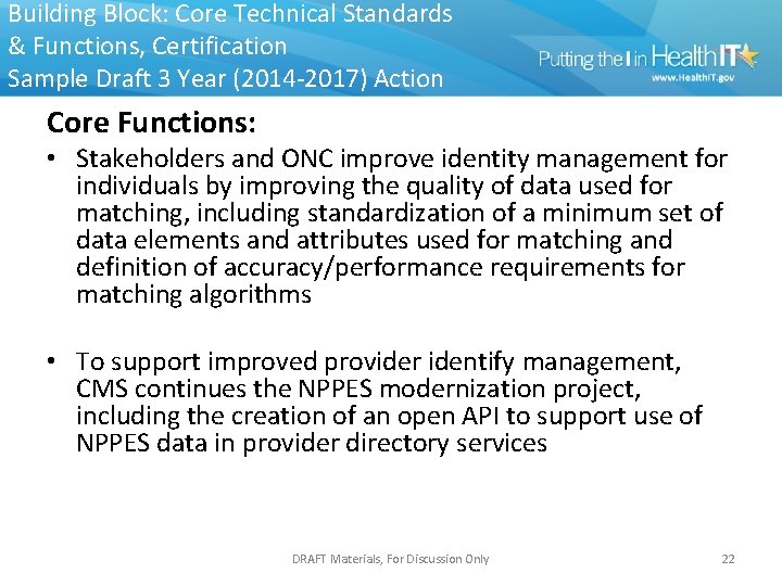 Building Block: Core Technical Standards & Functions, Certification Sample Draft 3 Year (2014 -2017)